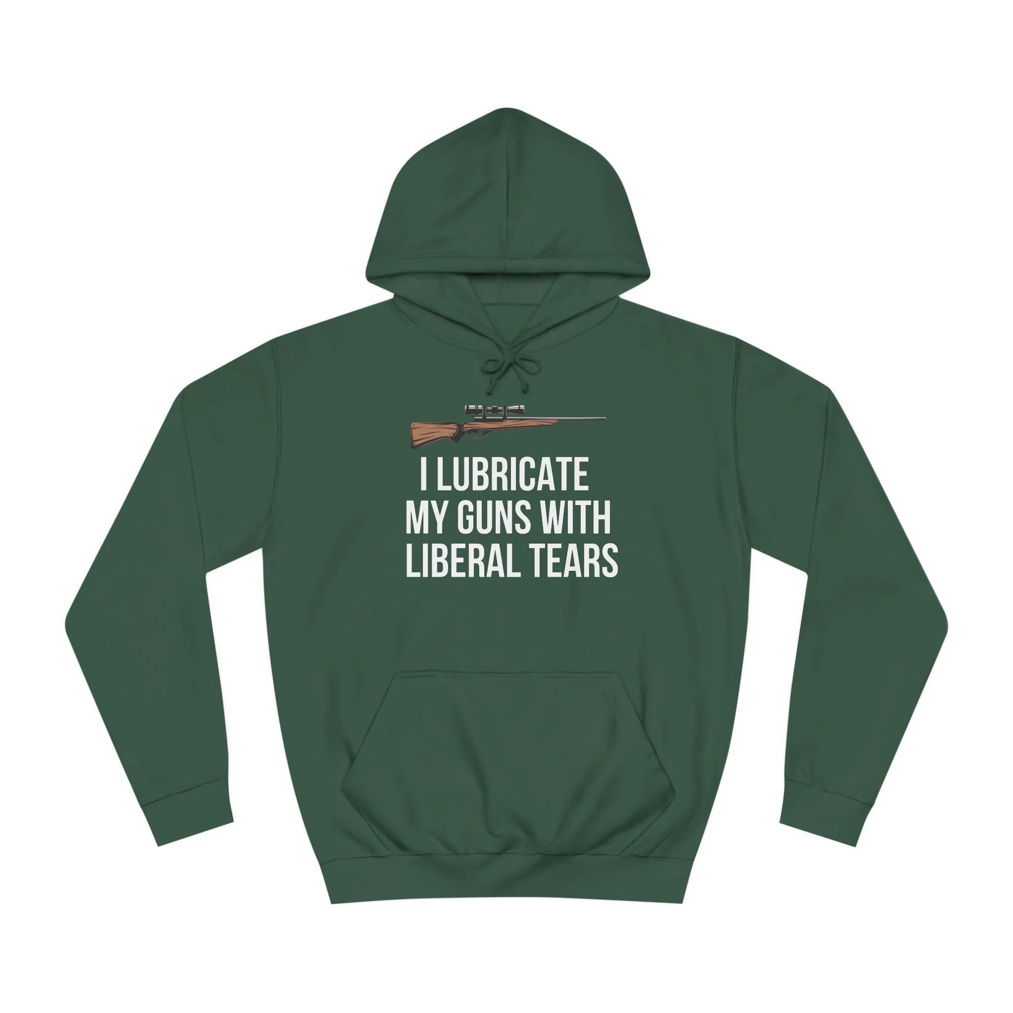 2nd Amendment Hoodie Second Amendment Pro Gun  I Lubricate My Guns With Liberal Tears Funny Hoodie for Conservative gift Republican hoodie