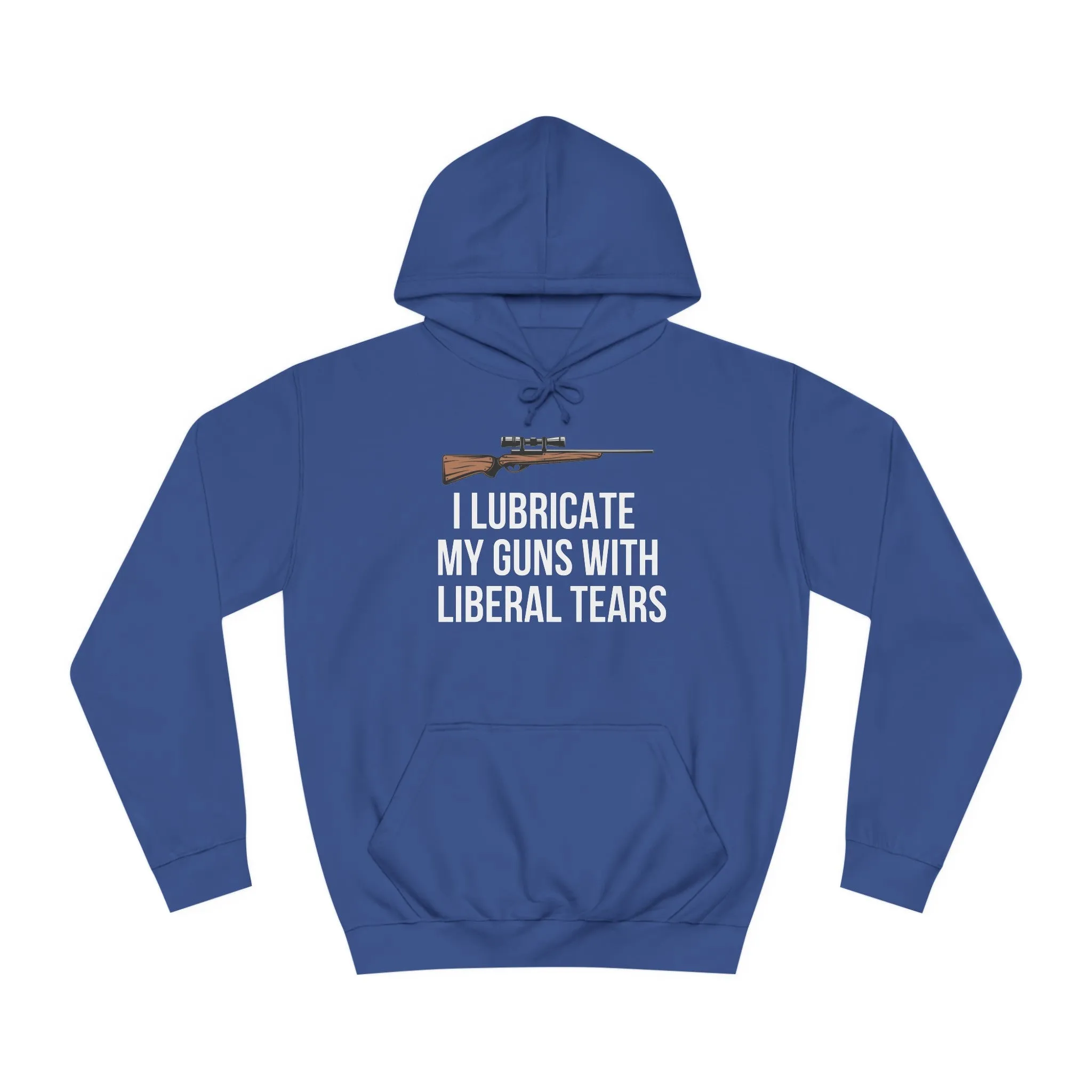 2nd Amendment Hoodie Second Amendment Pro Gun  I Lubricate My Guns With Liberal Tears Funny Hoodie for Conservative gift Republican hoodie