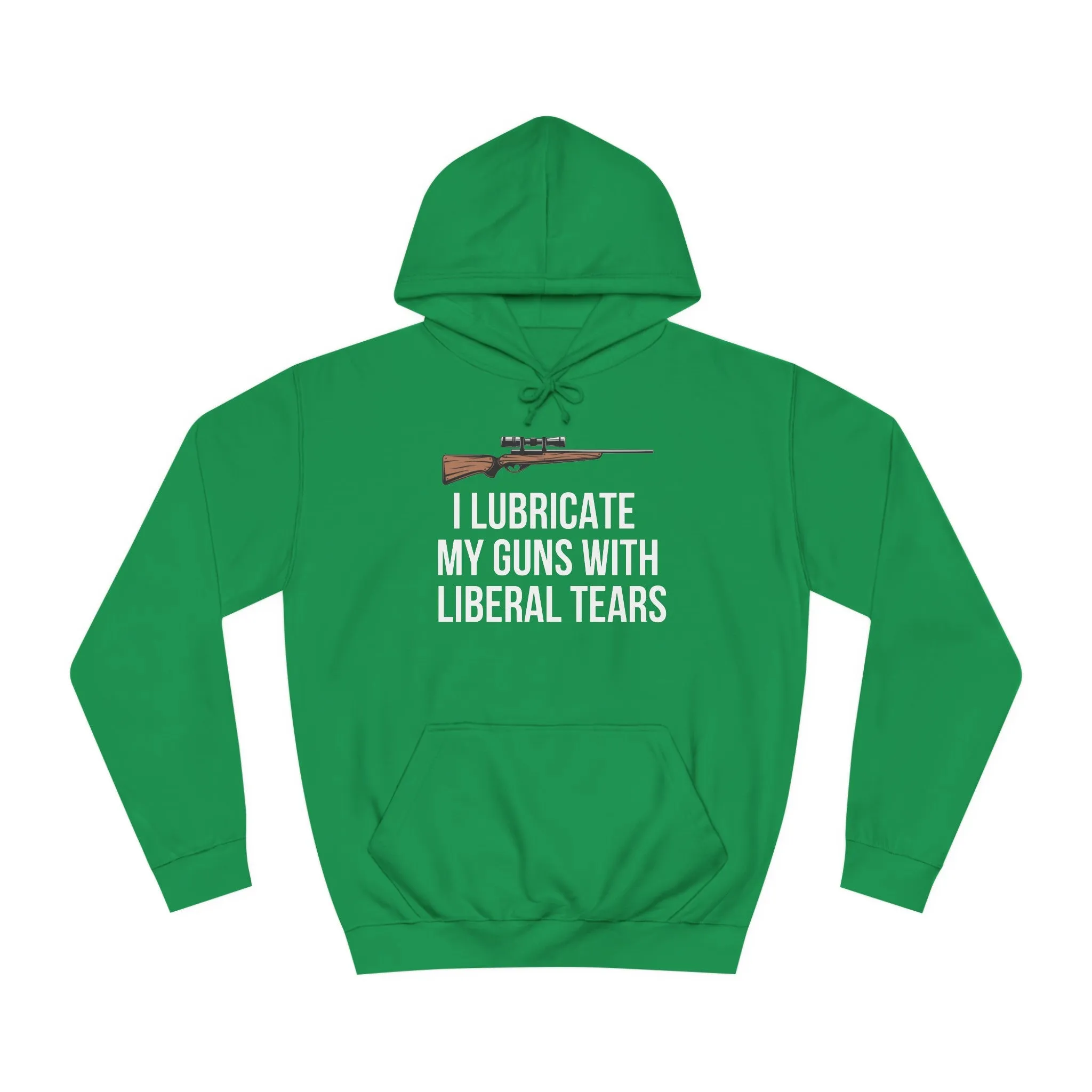 2nd Amendment Hoodie Second Amendment Pro Gun  I Lubricate My Guns With Liberal Tears Funny Hoodie for Conservative gift Republican hoodie