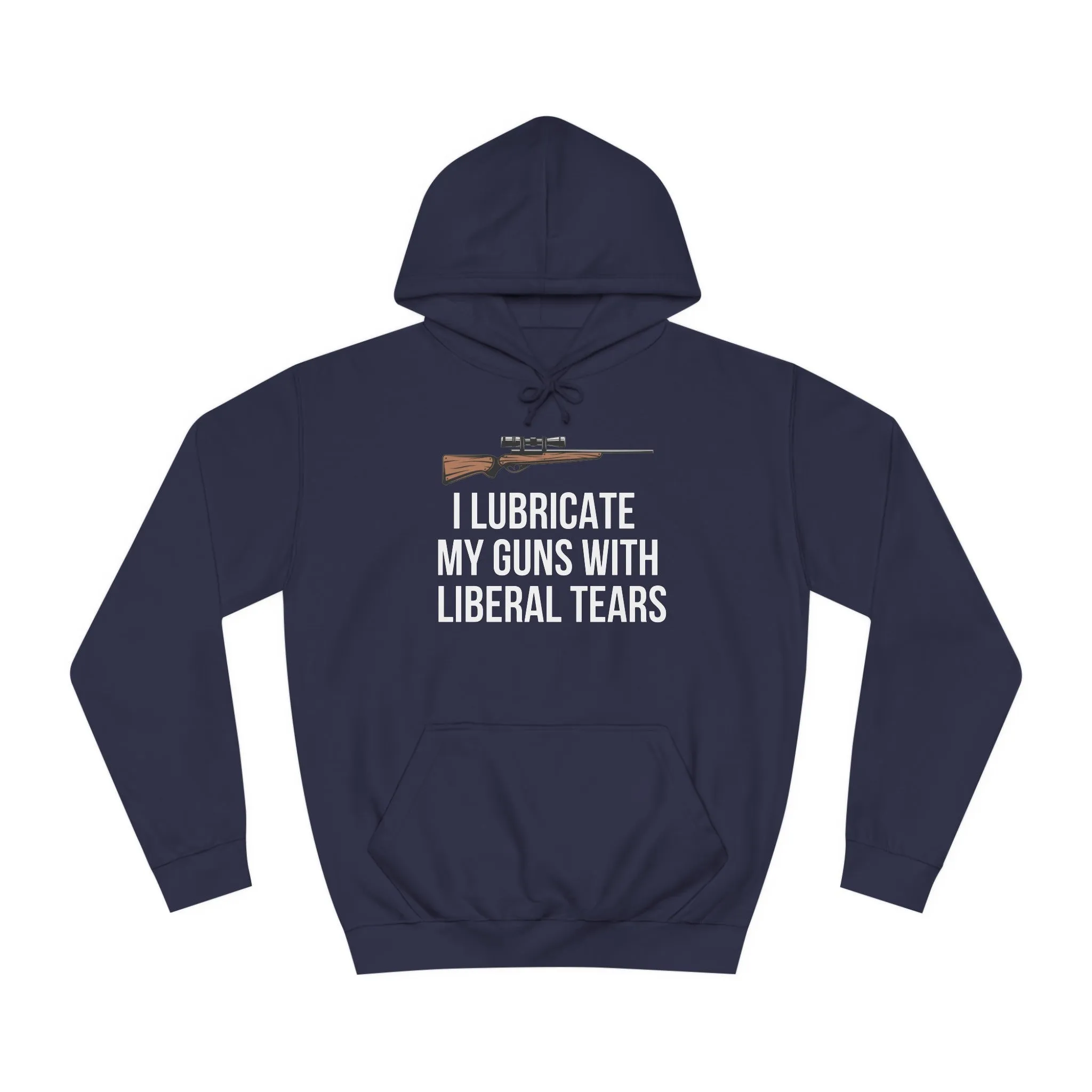 2nd Amendment Hoodie Second Amendment Pro Gun  I Lubricate My Guns With Liberal Tears Funny Hoodie for Conservative gift Republican hoodie