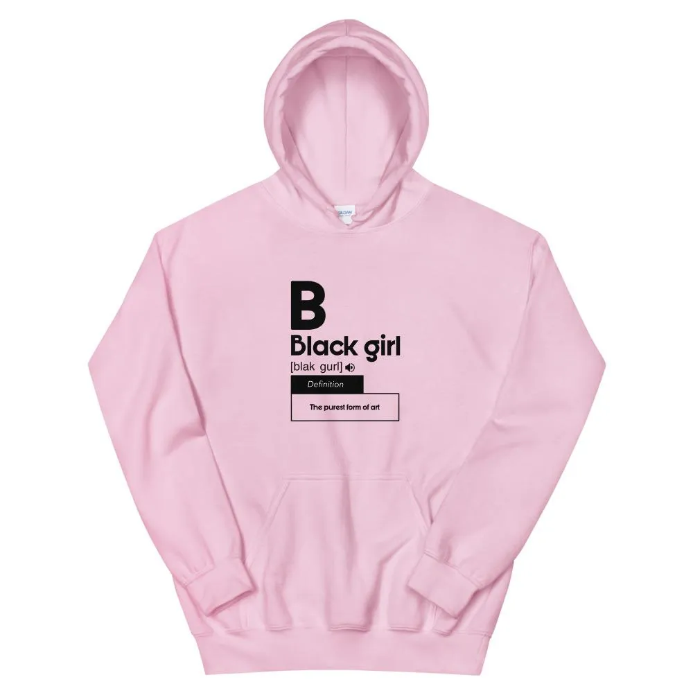Black Girl Defnition - Hoodie