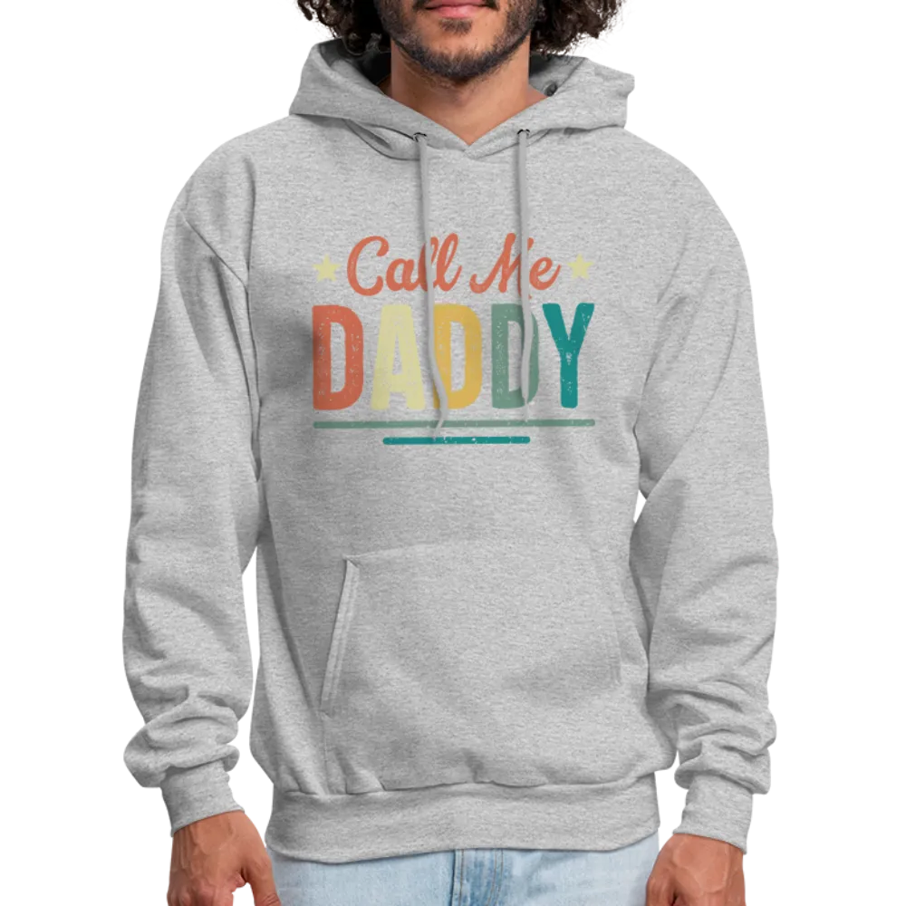 Call Me Daddy - Men's Hoodie