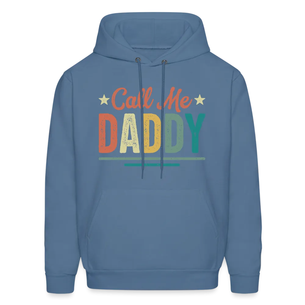 Call Me Daddy - Men's Hoodie