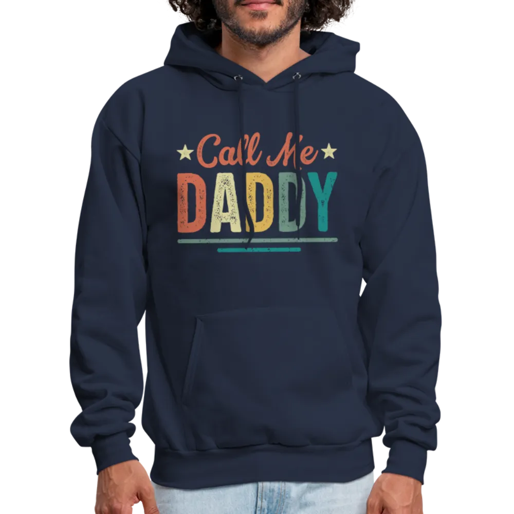 Call Me Daddy - Men's Hoodie
